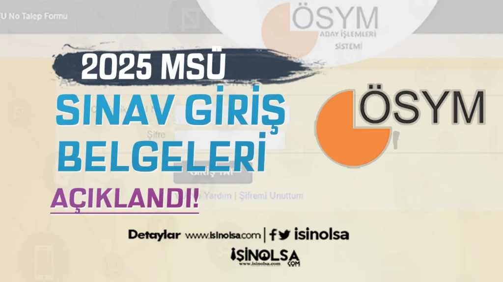 MSÜ Sınav Giriş Belgeleri Açıklandı! 2026 Sınav Yerleri Nasıl Sorgulanır?